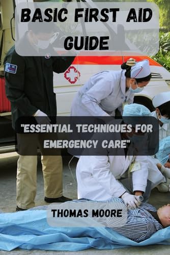 BASIC FIRST AID GUIDE von Independently published